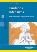 Cuidados intensivos : atención integral del paciente crítico
